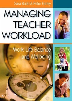 Managing Teacher Workload (eBook, PDF) - Bubb, Sara; Earley, Peter