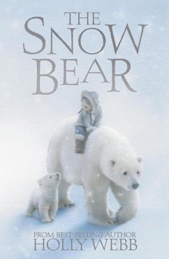 The Snow Bear (eBook, ePUB) - Webb, Holly