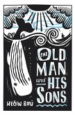 The Old Man and His Sons (eBook, ePUB)