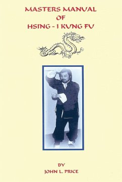 Masters Manual of Hsing-I Kung Fu - Price, John