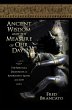 Ancient Wisdom And The Measure Of Our... - Bild 1