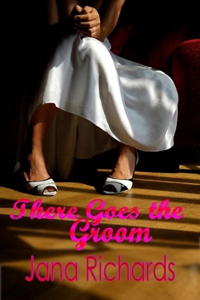There Goes the Groom (eBook, ePUB) There Goes the Groom (eBook, ePUB)