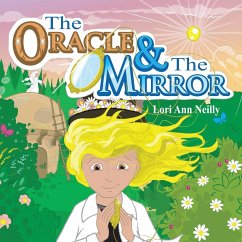 The Oracle & the Mirror - Neilly, Lori Ann