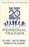 The First 20 Minutes Personal Trainer (eBook, ePUB)