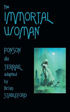 The Immortal Woman - Ponson Du Terrail, Pierre-Alexis