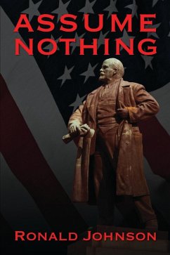 Assume Nothing (eBook, ePUB) - Ronald L. Johnson