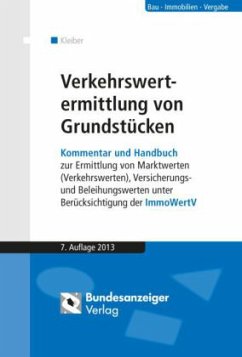 Verkehrswertermittlung von Grundstücken - Fischer, Roland;Kleiber, Wolfgang;Werling, Ullrich