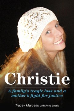 Cover Christie: A Family's Tragic Loss and a Mother's Fight for Justice (eBook, ePUB)