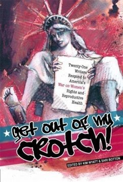 Get Out of My Crotch (eBook, ePUB) Cover Get Out of My Crotch (eBook, ePUB)