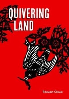 Quivering Land - Crowe, Roewan