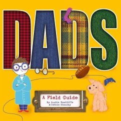 Dads: A Field Guide - Ractliffe, Justin