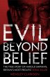 Evil Beyond Belief (eBook, ePUB) - Bild 1