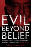 Evil Beyond Belief (eBook, ePUB)