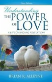 Understanding the Power of Love