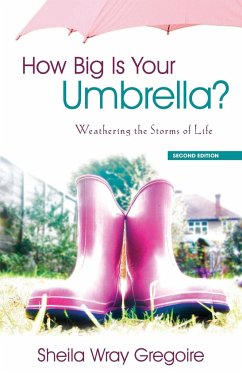 How Big Is Your Umbrella - Gregoire, Sheila Wray
