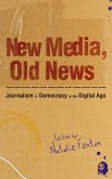 New Media, Old News (eBook, PDF)