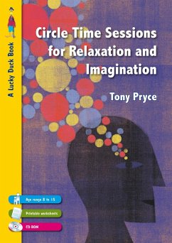 Circle Time Sessions for Relaxation and Imagination (eBook, PDF) - Pryce, Tony