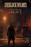 Sherlock Holmes Studies in Legacy (eBook, ePUB)