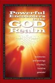 Powerful Encounters in the God Realm (eBook, ePUB) Powerful Encounters in the God Realm (eBook, ePUB)