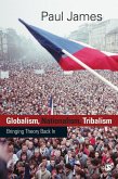 Globalism, Nationalism, Tribalism (eBook, PDF)