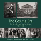 The Cosima Era-Bayreuth Festival Singers