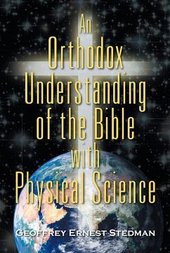 Cover Orthodox Understanding of the Bible with Physical Science (eBook, ePUB)
