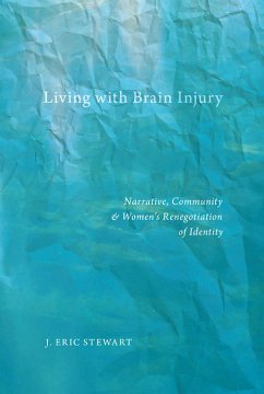 Living with Brain Injury - Stewart, J Eric