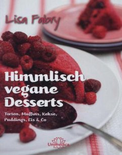Himmlische vegane Desserts - Fabry, Lisa