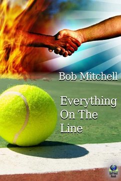 Everything on the Line (eBook, ePUB) - Mitchell, Bob