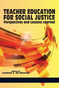 Teacher Education for Social Justice