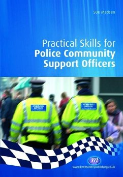 Practical Skills for Police Community Support Officers (eBook, PDF) - Madsen, Sue