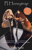 P I Honeytrap (eBook, ePUB) P I Honeytrap (eBook, ePUB)