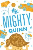 The Mighty Quinn (eBook, ePUB)