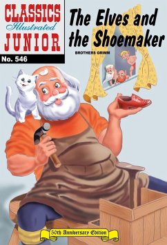 Elves and the Shoemaker (with panel zoom) - Classics Illustrated Junior (eBook, ePUB) - Grimm Brothers