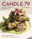 Candle 79 Cookbook (eBook, ePUB)