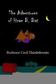 Adventures of Hiram B. Bat (eBook, PDF)