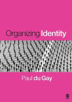 Organizing Identity (eBook, PDF) - Du Gay, Paul