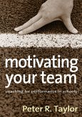 Motivating Your Team (eBook, PDF)