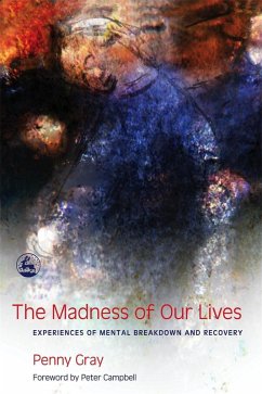 The Madness of Our Lives (eBook, ePUB) - Gray, Penny