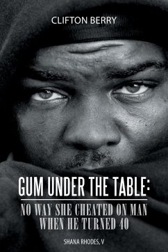 Gum Under the Table - Berry, Clifton