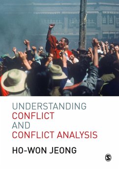 Understanding Conflict and Conflict Analysis (eBook, PDF) - Jeong, Ho-Won