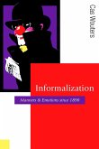 Informalization (eBook, PDF)