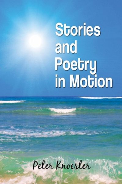 Stories and Poetry in Motion (eBook, ePUB)