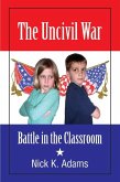 Uncivil War (eBook, ePUB)