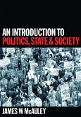 An Introduction to Politics, State and Society (eBook, PDF)