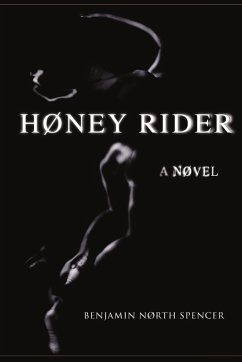 Høney Rider - Spencer, Benjamin North