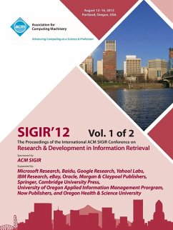 Sigir 12 Proceedings of the International ACM Sigir Conference on Research and Development in Information Retrieval V1 - Sigir 12 Conference Committee