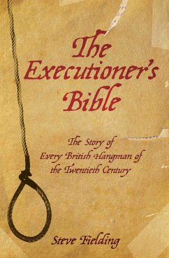 The Executioners Bible (eBook, ePUB) - Fielding, Steve