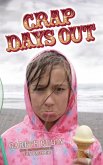 Crap Days Out (eBook, ePUB)