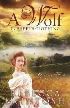 A Wolf in Sheep's Clothing - McIntosh, Rebecca